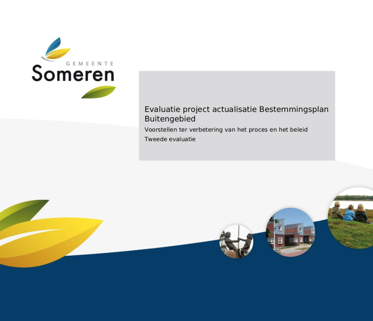 Rapport Evaluatie project herziening Bestemmingsplan Buitengebied